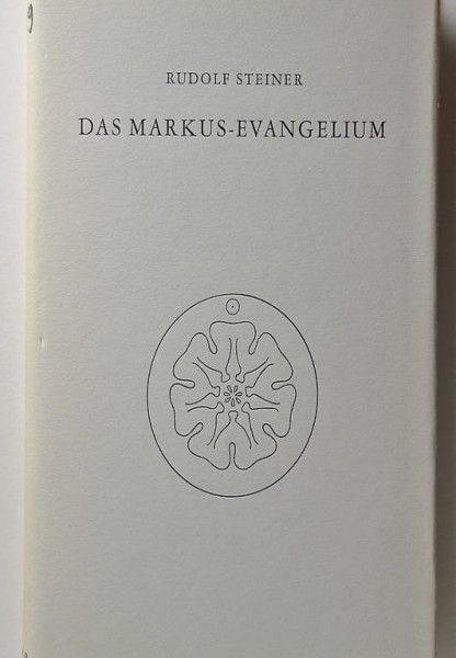 Steiner, Rudolf. Das Markus-Evangelium