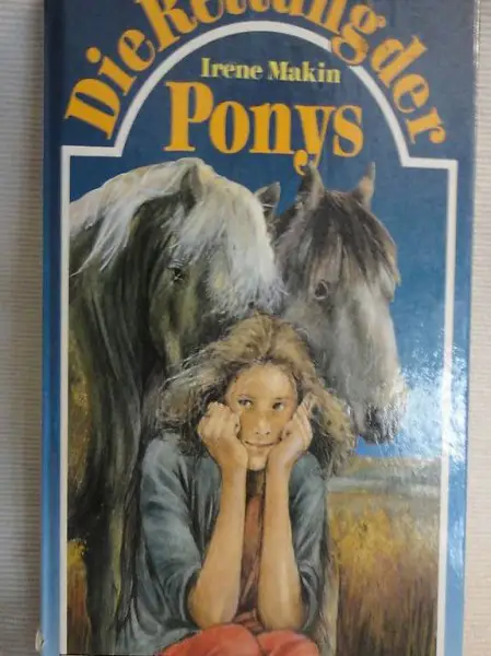  Die Rettung der Ponys, von Irene Makin