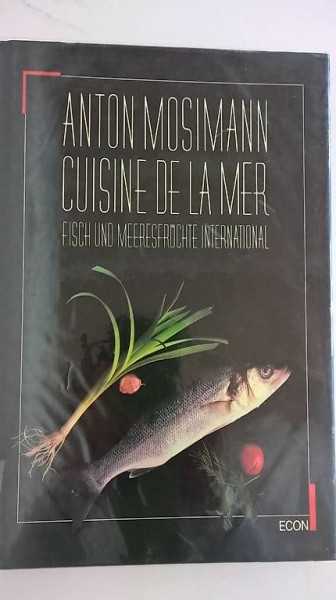 Cuisine de la mer (Anton Mosimann)