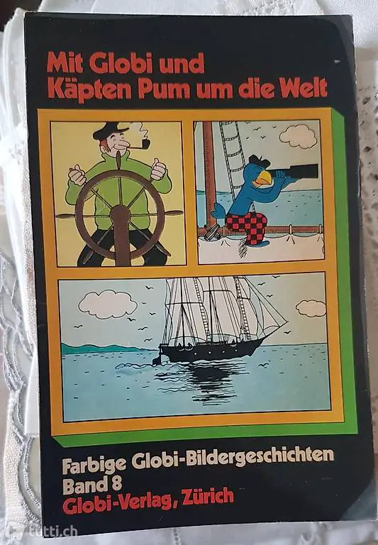 Taschenbuch mit Globi und Käpten Pum.... 1.Ausgabe 1974