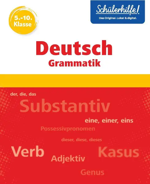 Schülerhilfe Deutsch Grammatik 5.-10. Klasse