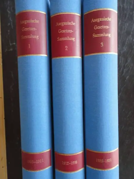  Aargauische Gesetzes -Sammlung, I II und III
