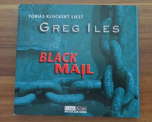 Black Mail von Greg Iles