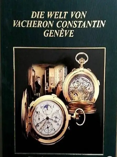 Buch Die Welt von Vacheron Constantin Geneve Coen Lambelet