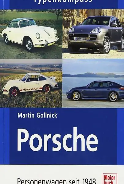  Porsche - Personenwagen seit 1948