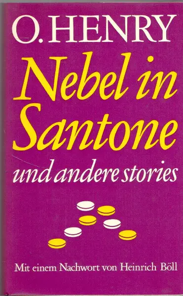 Henry, Nebel in Santone und andere stories