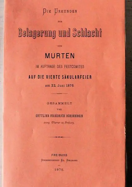 Murten. Belagerung und Schlacht, Säkularfeier Juni 1876