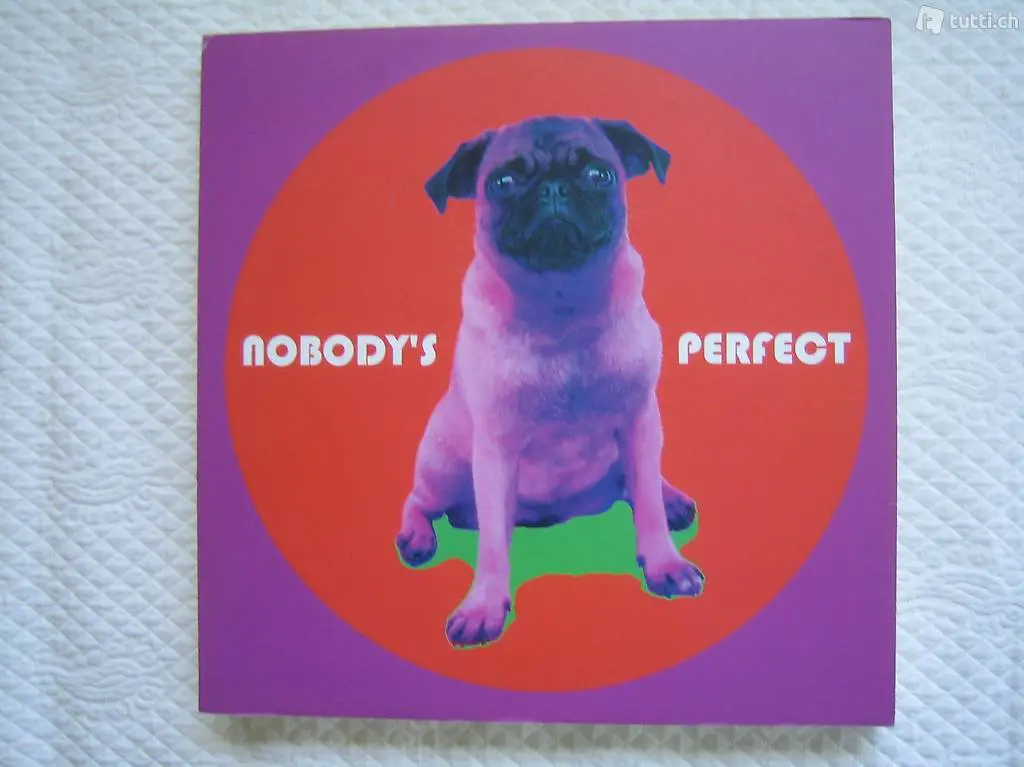 Bild Hund Mops "Nobody"s perfect", 29x29 cm