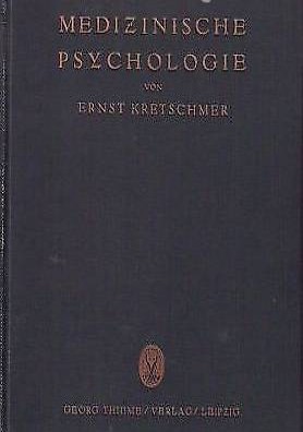 Ernst Kretschmer Medizinische Psychologie 1939