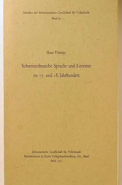 Hans Trümpy: Schweizerdeutsche Sprache u