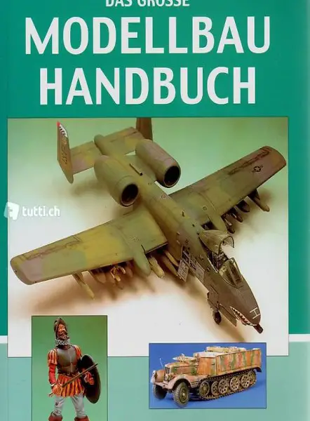  Scutts, Das grosse Modellbau Handbuch