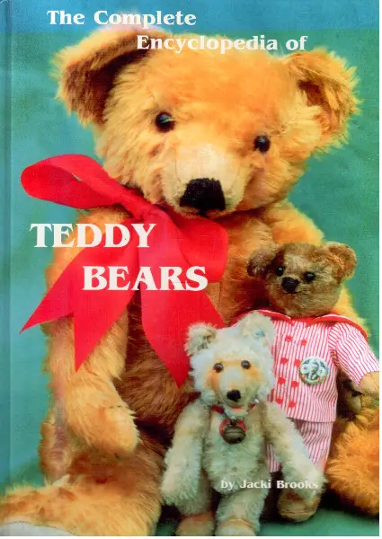 Brooks, The Complete Encyclopedia of Teddy Bears.