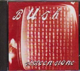 BUSH - Sixteen Stone (Rock CD, tönt wie Nirvana)