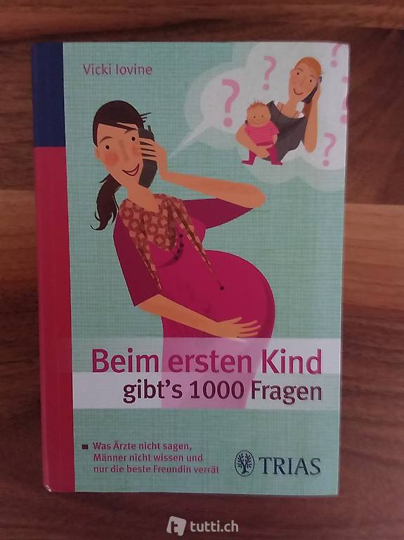 TRIAS Verlag "Beim ersten Kind gibt"s 100 Fragen"