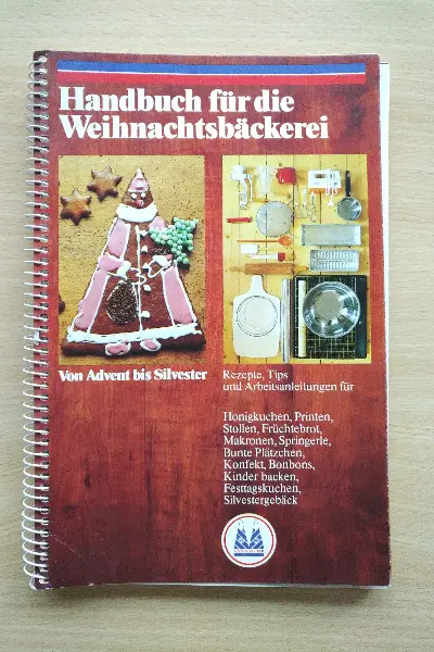 handbuch für die weihnachtsbäckerei - klassiker, 70er jahre