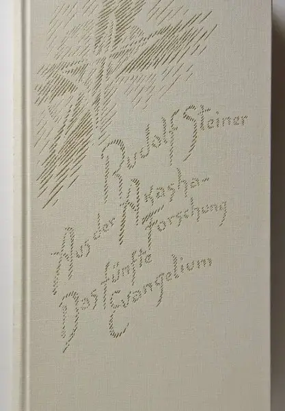 Steiner, Rudolf. Aus der Akasha-Forschung