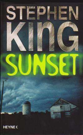 STEPHEN KING - Sunset (Buch gebunden, mit Schutzumschlag)