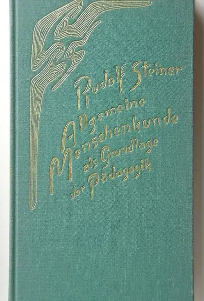 Steiner, Rudolf. Allgemeine Menschenkunde