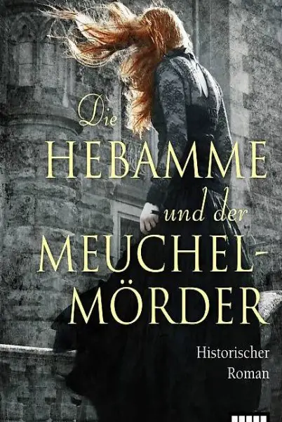  Sam Thomas - Die Hebamme und der Meuchelmörder / Hist. Roman