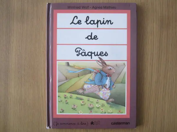 Je commence à lire: Le lapin de Pâques (édition 1987)